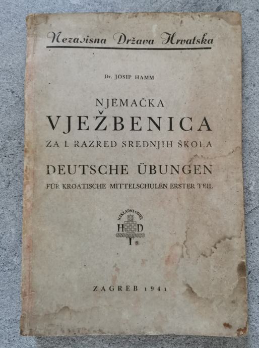 NJEMAČKA VJEŽBENICA ZA I RAZRED SREDNJIH ŠKOLA-PERIOD NDH