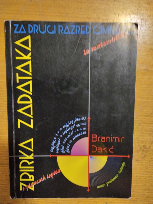 Zbirka zadataka iz matematike za drugi razred gimnazije