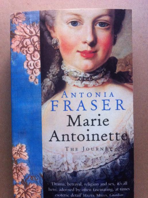 Marie Antoinette by Antonia Fraser