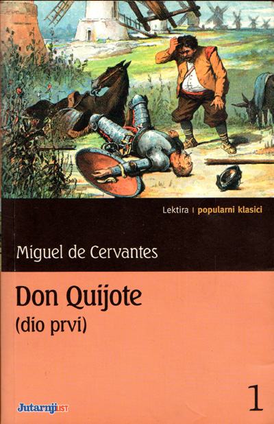 Cerevantes, Miguel de - Bistri vitez Don Quijote od Manche : dio prvi