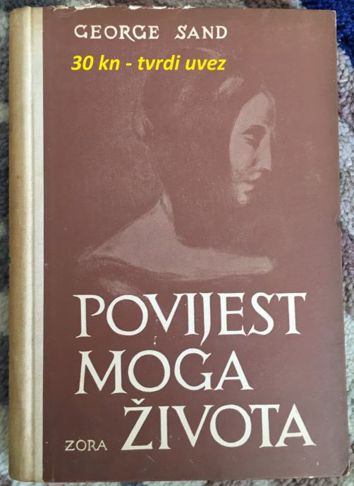 George Sand - Povijest moga života