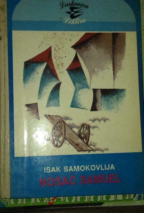 Isak Samokovlija -Nosač Samuel