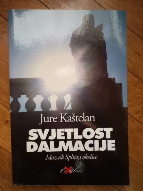 Jure Kaštelan - Svjetlost Dalmacije , mozaik Splita i okolice