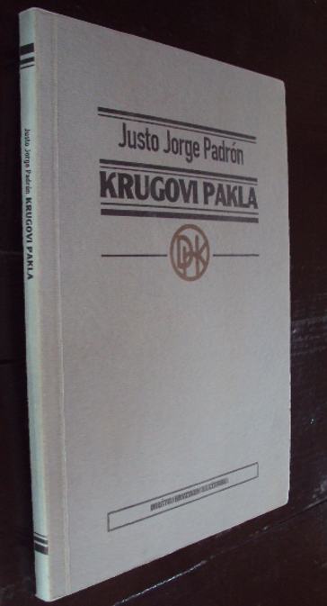 Krugovi pakla - Justo Jorge Padron