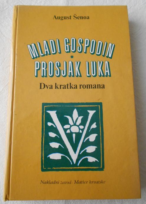 Mladi gospodin / Prosjak Luka