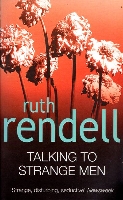 Rendell, Ruth - Talking to strange men