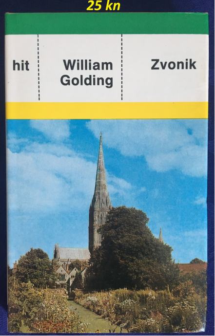 William Golding - Zvonik