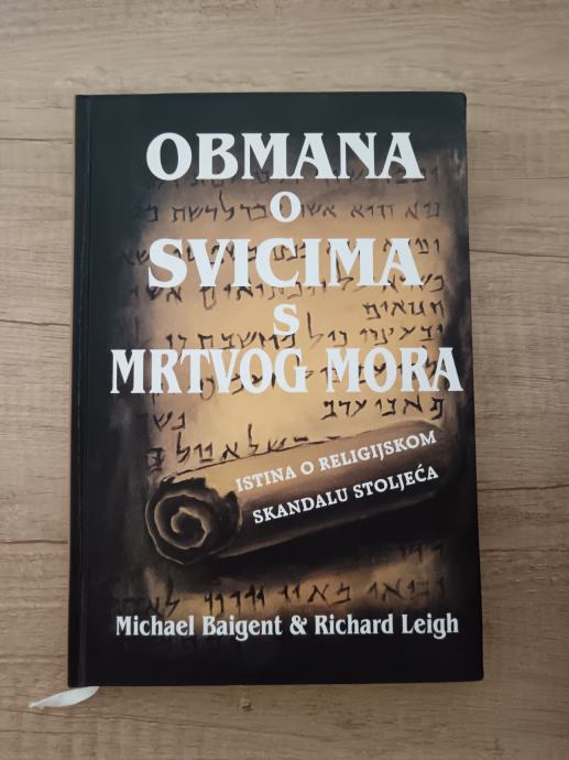 BAIGNET - LEIGH, Obmana o svicima s Mrtvog mora