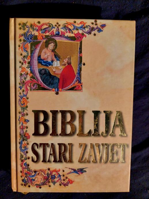 BIBLIJA - STARI ZAVJET