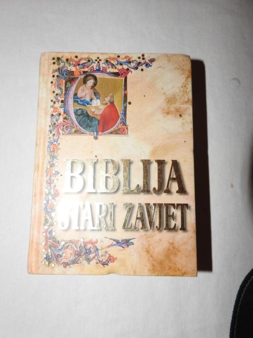 BIBLIJA - STARI ZAVJET