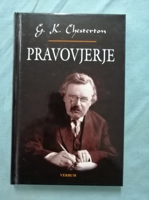 Gilbert Keith Chesterton – Pravovjerje