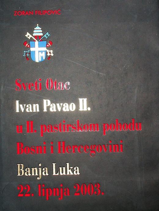 Ivan Pavao 2 u II pastirskom pohodu Bosni i Hercegovini Banja Luka 03