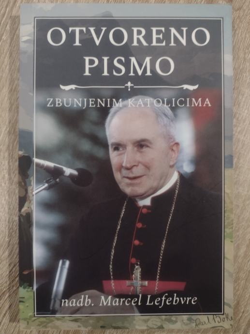 Marcel Lefebvre: Otvoreno pismo zbunjenim katolicima (II. izdanje)