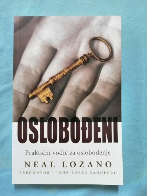 Neal Lozano – Oslobođeni : Praktični vodič