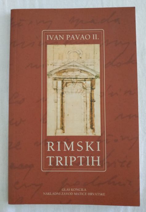 Papa Ivan Pavao II.: Rimski triptih (meditacije)