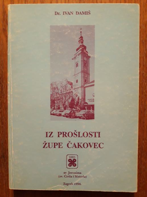 Iz prošlosti župe Čakovec - Dr. Ivan Damiš