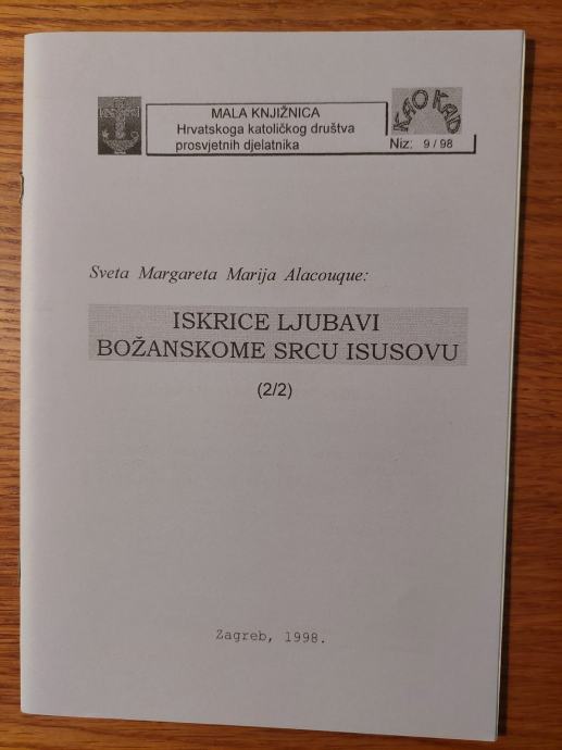 Sveta Margareta Marija ALACOUQUE : Iskrice ljubavi Božanskome Srcu...2