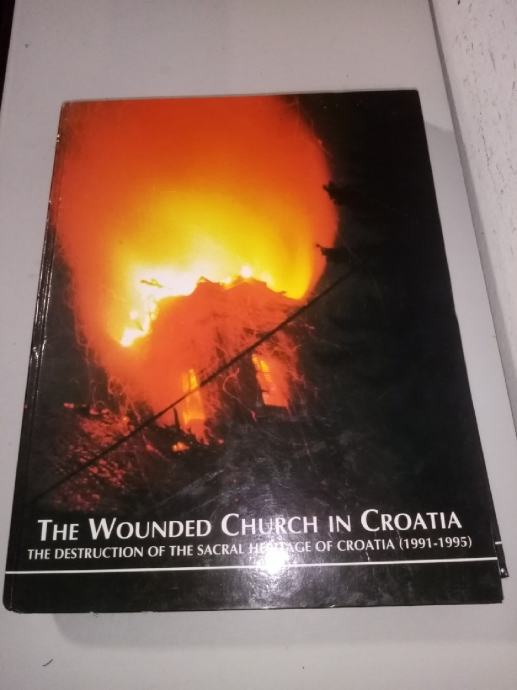 The wounded church in croatia