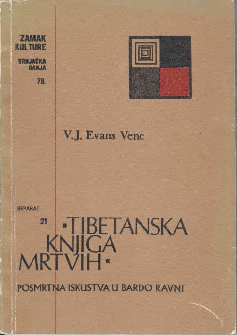 V.J. Evans Venc, TIBETANSKA KNJIGA MRTVIH