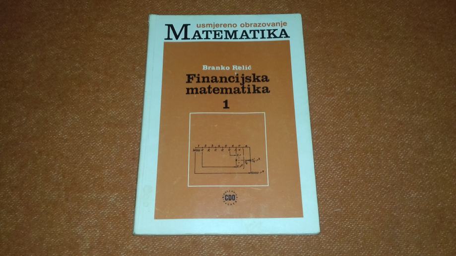 Financijska matematika 1, Branko Relić - 1990. godina