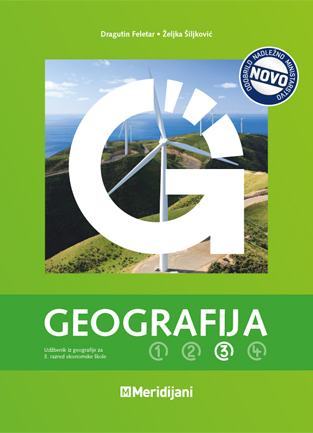 GEOGRAFIJA 3 - Udžbenik za ekonomsku školu / D. Feletar - Ž. Šiljković