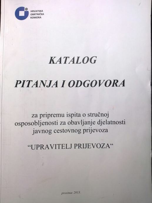 Katalog Pitanja I Odgovora Za Ispit UPRAVITELJ PRIJEVOZA