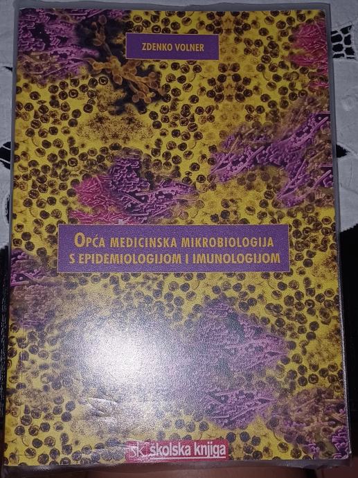 Opća medicinska mikrobiologija s epidemiologijom i imunologijom