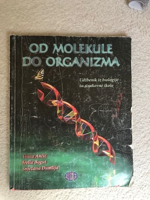 Od Molekule Do Organizma-udžbenik Iz Biologije Za Strukovne škole