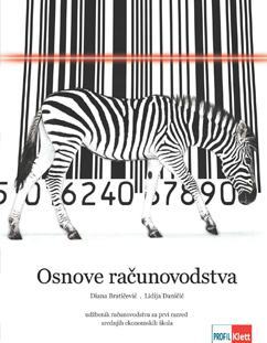 OSNOVE RAČUNOVODSTVA - Udžbenik za 1. razred ekonomskih škola