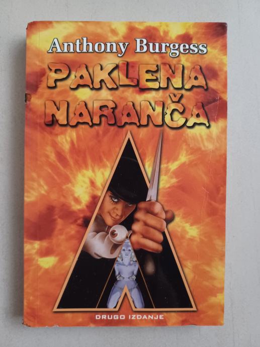 Anthony Burgess: Paklena naranča