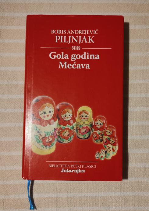 B.PILJNJAK GOLA GODINA  MEĆAVA