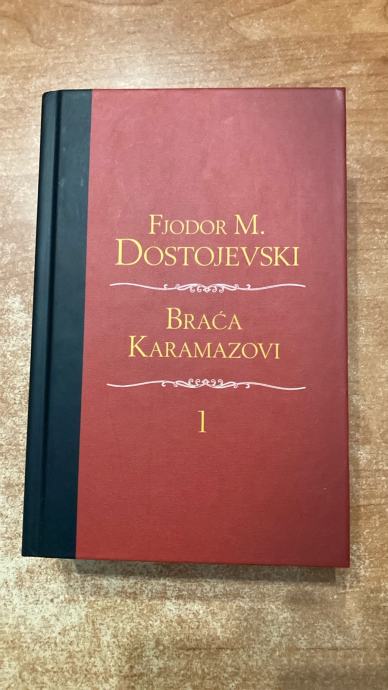 F.M. DOSTOJEVSKI:BRAĆA KARAMAZOVI, BIBLIOTEKA JUTARNJEG LISTA BR.1