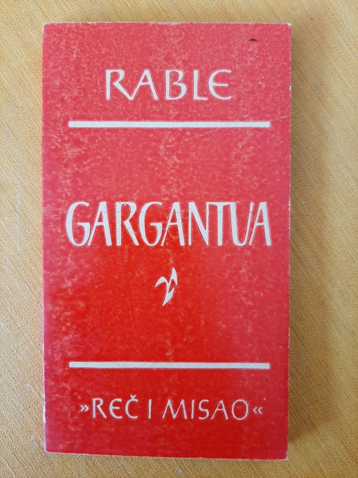 Gargantua - Francois Rabelais