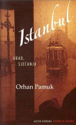 ISTANBUL - GRAD SJEĆANJA / Orhan Pamuk