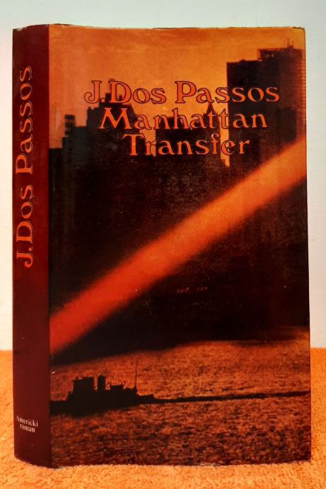 Manhattan Transfer - John Dos Passos