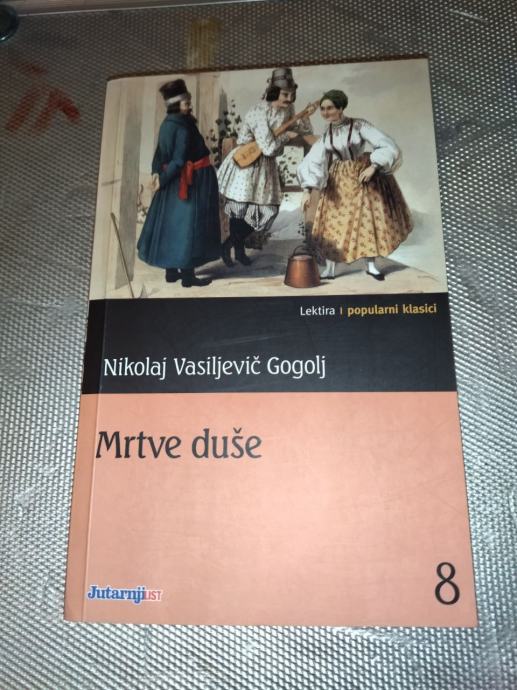 Mrtve Duše - Nikolaj Vasiljevič Gogolj