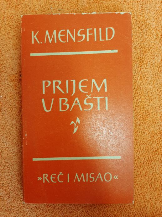 Prijem u bašti - Katherine Mansfield