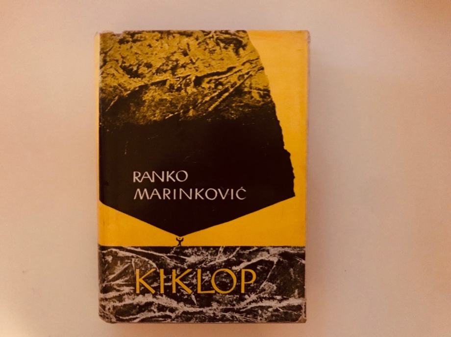 Ranko Marinković : Kiklop