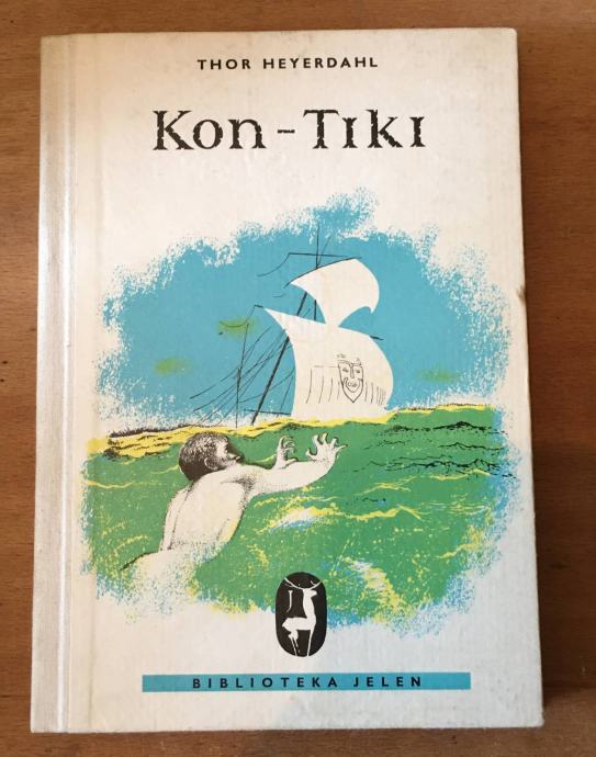 Thor Heyerdahl - Kon Tiki Naslovnica Josip Vaništa