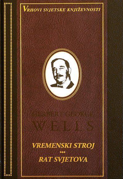 VREMENSKI STROJ - RAT SVJETOVA / Herbert George Wells