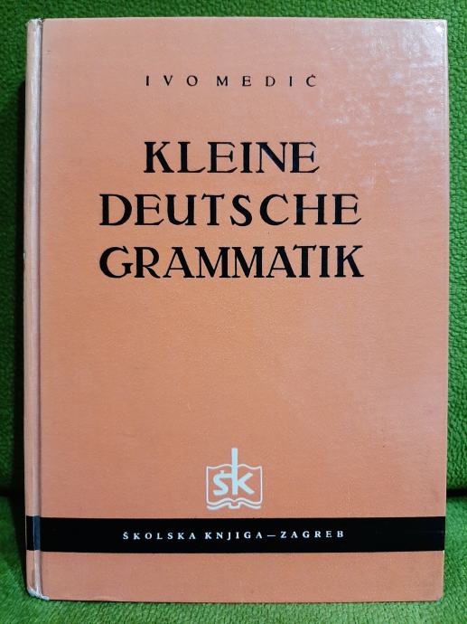 Ivo Medić : Kleine deutsche grammatik