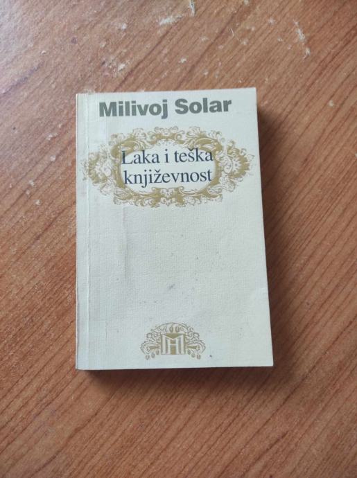 Milivoj Solar - Laka i teška književnost