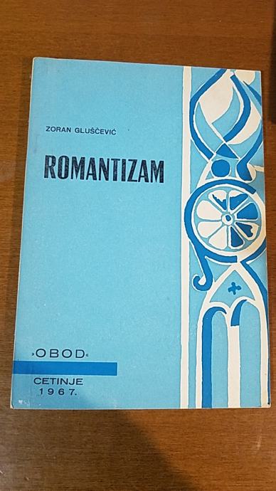 Romantizam - Zoran Gluščević