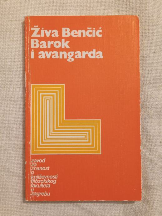 Živa Benčić: Barok i avangarda.