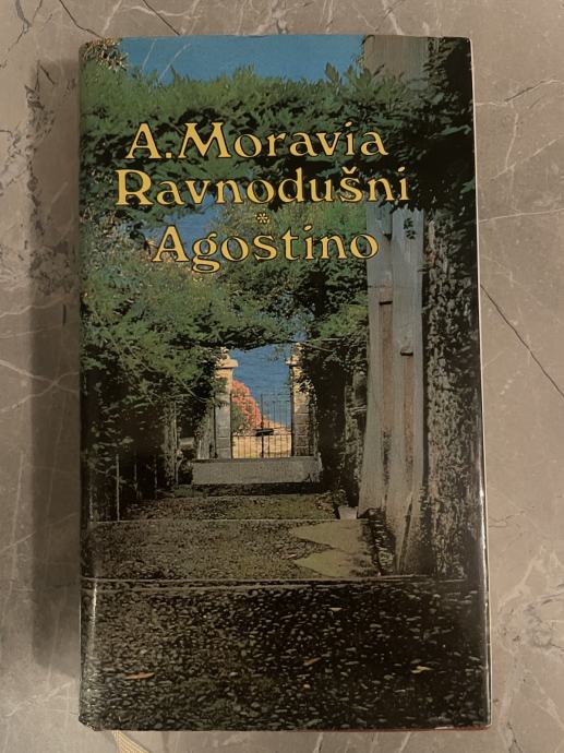 Alberto Moravia - Ravnodušni Agostino