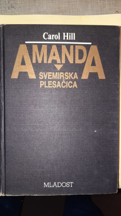 Amanda, svemirska plesačica - Carol Hill