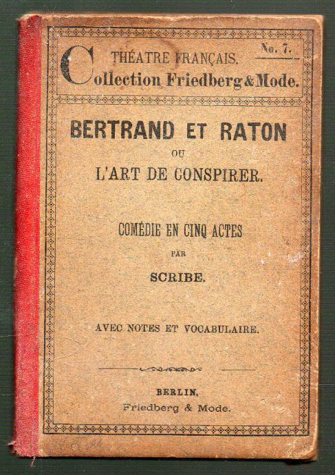 Bertrand et Raton ou l'art de conspirer : comédie en cinq actes