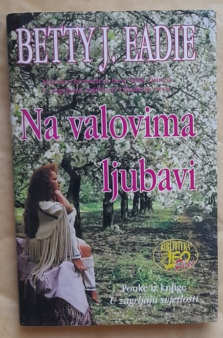 BETTY J.EADIE...Na valovima ljubavi