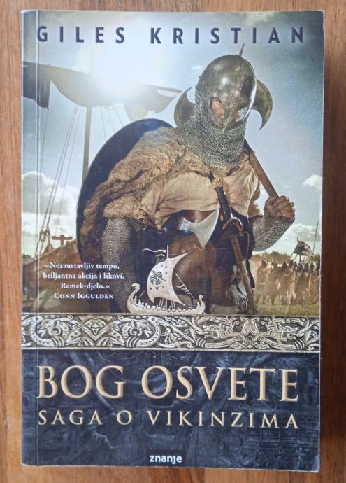 BOG OSVETE SAGA O VIKINZIMA Giles Kristian