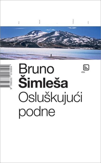 Bruno Šimleša: Osluškujući podne